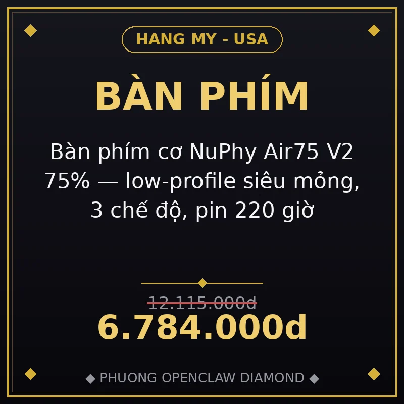 Bàn phím cơ NuPhy Air75 V2 75% — low-profile siêu mỏng, 3 chế độ, pin 220 giờ