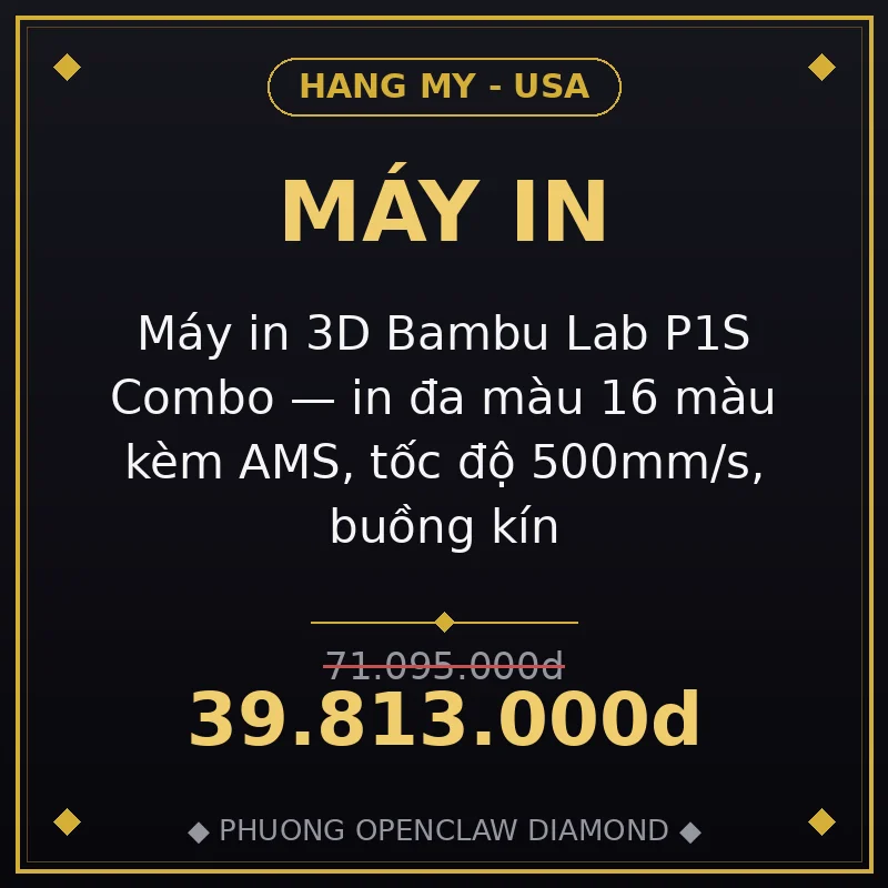 Máy in 3D Bambu Lab P1S Combo — in đa màu 16 màu kèm AMS, tốc độ 500mm/s, buồng kín