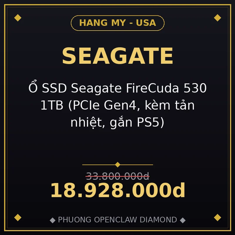 Ổ SSD Seagate FireCuda 530 1TB (PCIe Gen4, kèm tản nhiệt, gắn PS5)
