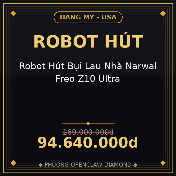Robot Hút Bụi Lau Nhà Narwal Freo Z10 Ultra
