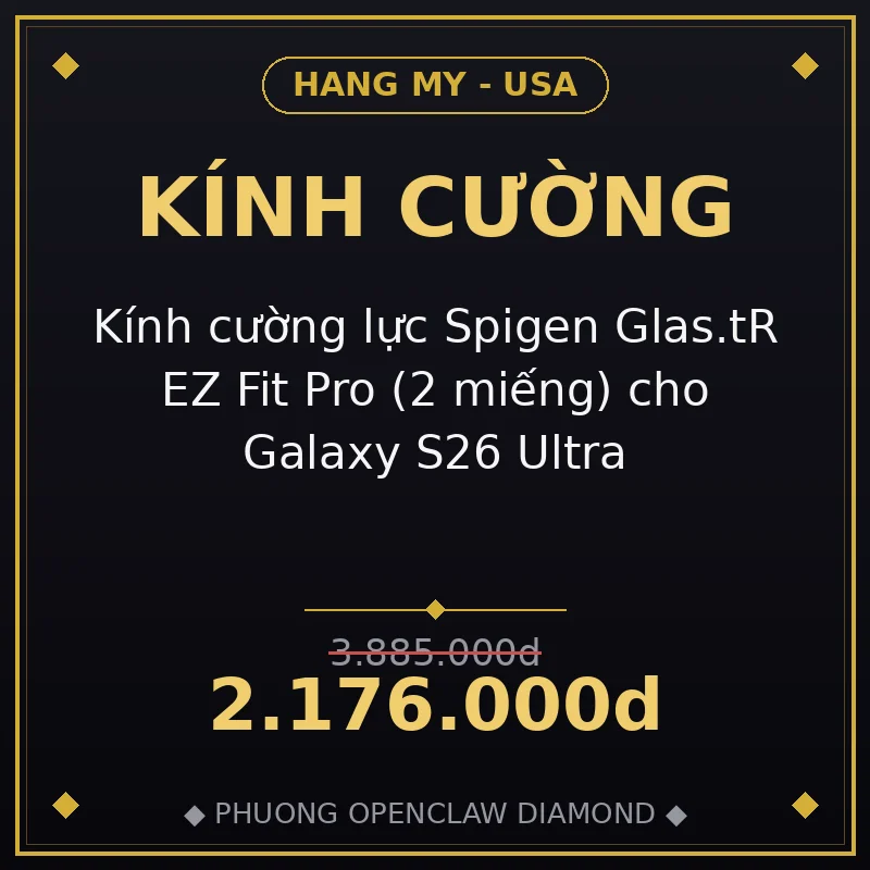 Kính cường lực Spigen Glas.tR EZ Fit Pro (2 miếng) cho Galaxy S26 Ultra