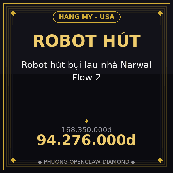 Robot hút bụi lau nhà Narwal Flow 2