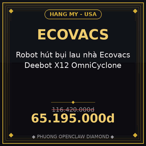 Robot hút bụi lau nhà Ecovacs Deebot X12 OmniCyclone